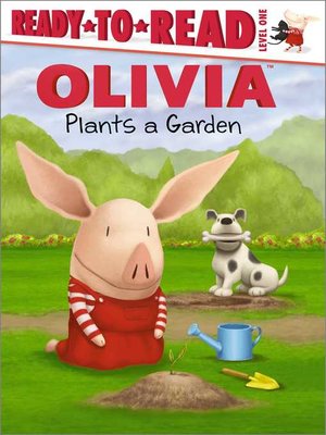 cover image of Olivia Plants a Garden